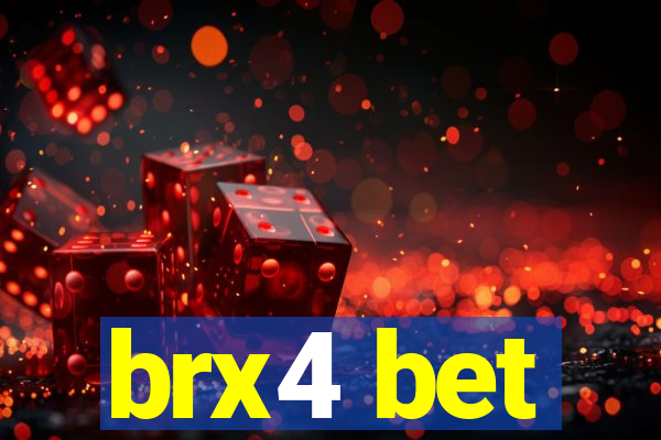 brx4 bet